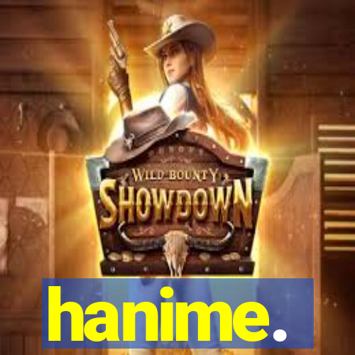 hanime.