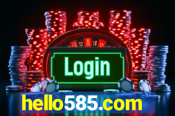 hello585.com