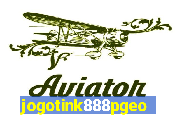 jogotink888pgeo