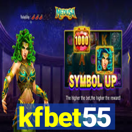 kfbet55