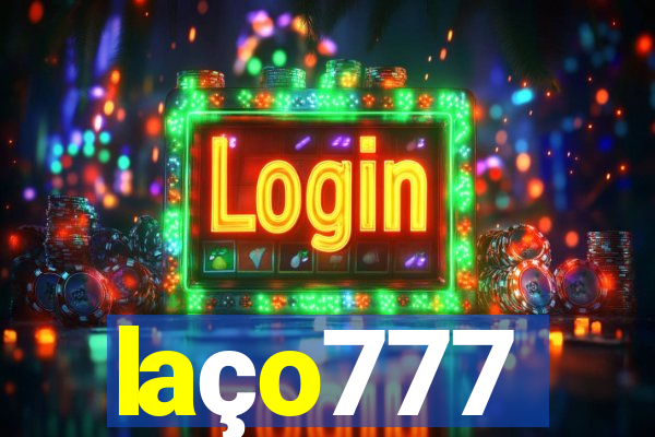 laço777