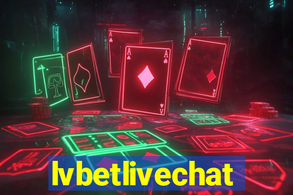 lvbetlivechat