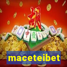 maceteibet