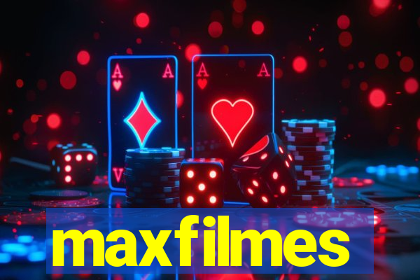 maxfilmes