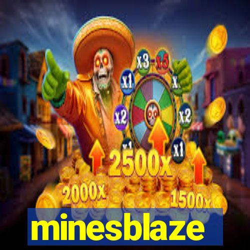 minesblaze