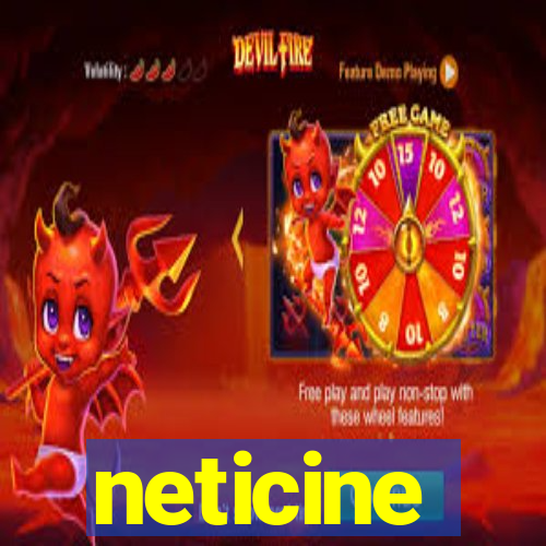 neticine