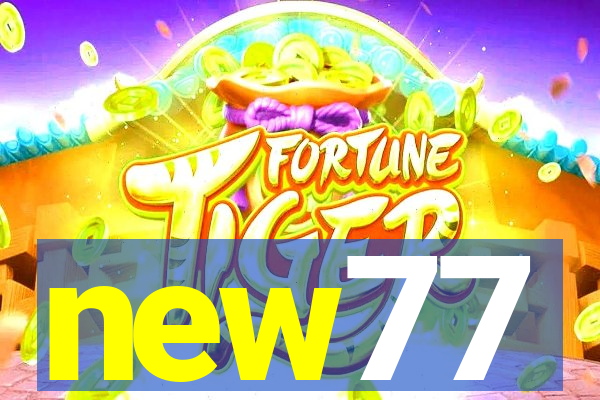 new77