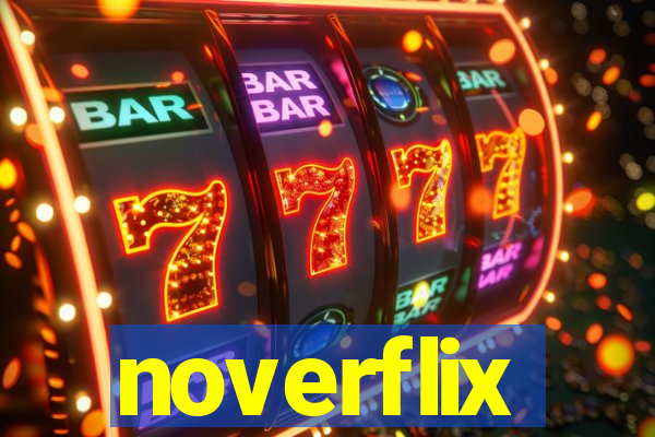 noverflix