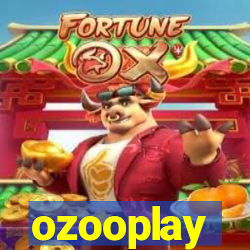 ozooplay