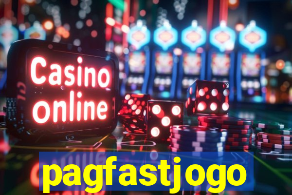 pagfastjogo