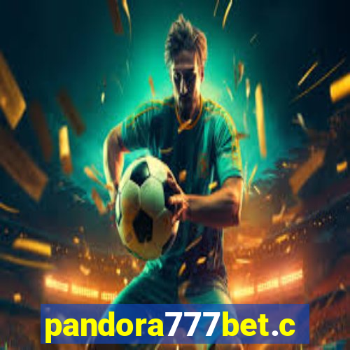 pandora777bet.com