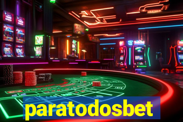 paratodosbet