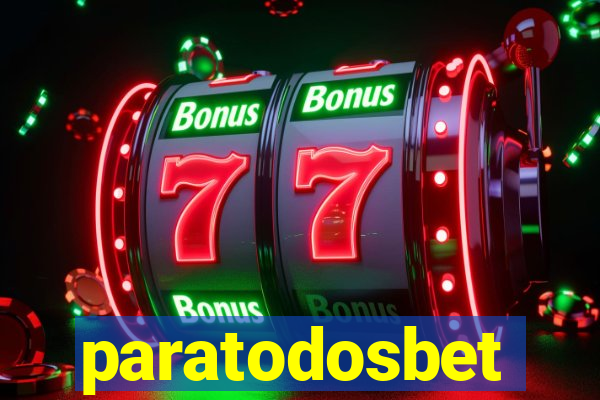 paratodosbet