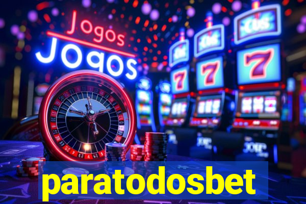 paratodosbet