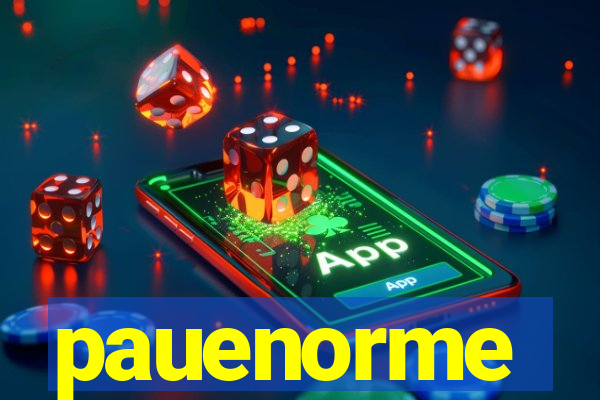 pauenorme