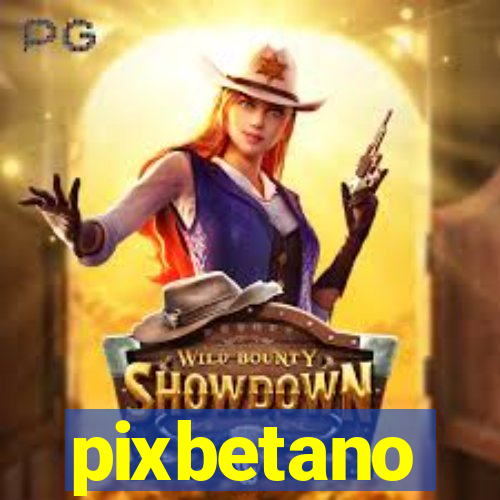 pixbetano