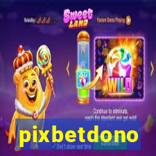 pixbetdono