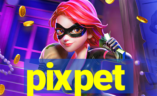 pixpet