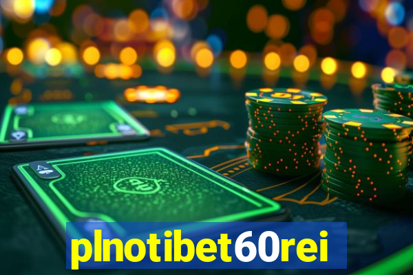 plnotibet60rei