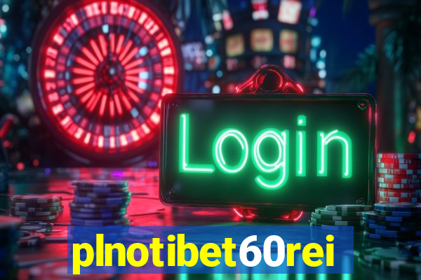 plnotibet60rei