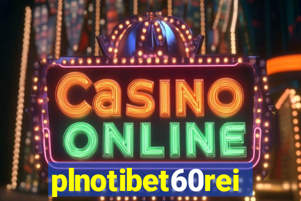 plnotibet60rei