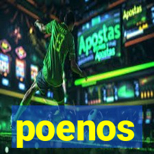 poenos