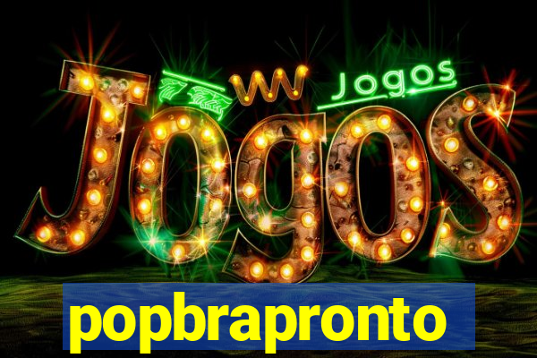 popbrapronto