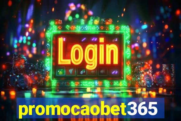 promocaobet365