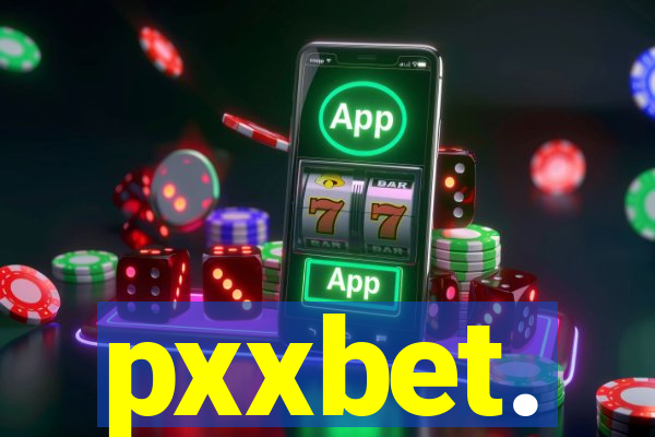 pxxbet.