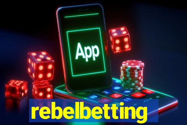 rebelbetting