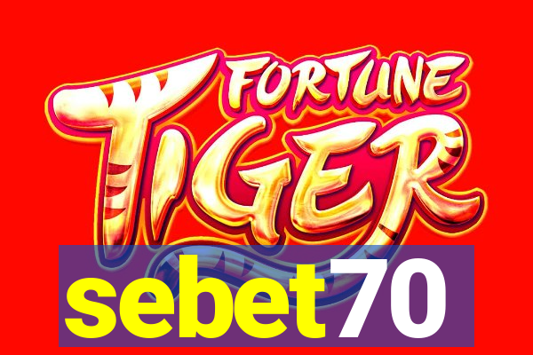 sebet70