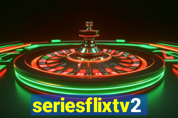 seriesflixtv2