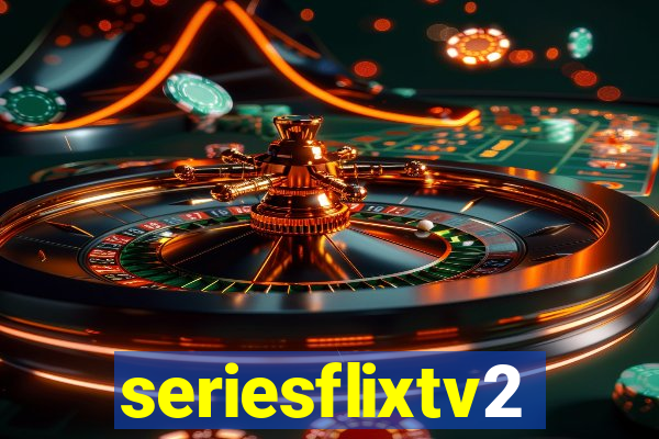 seriesflixtv2