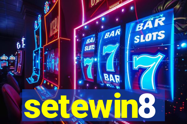 setewin8