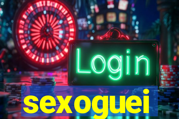 sexoguei