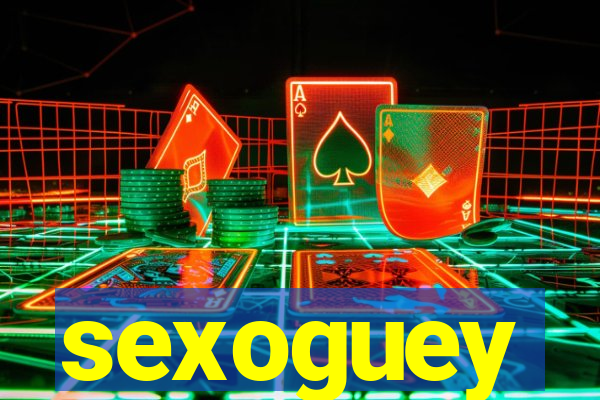 sexoguey