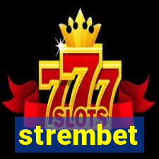 strembet