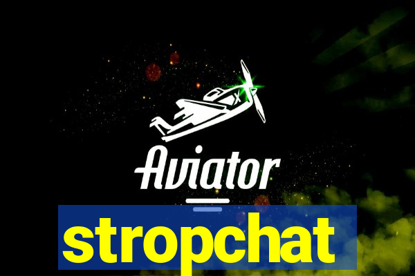 stropchat