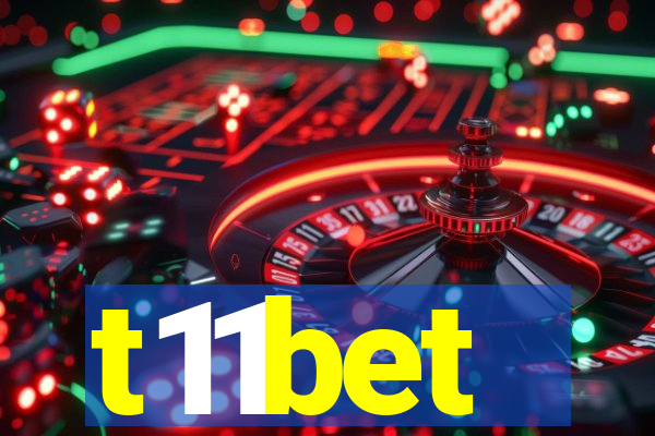 t11bet