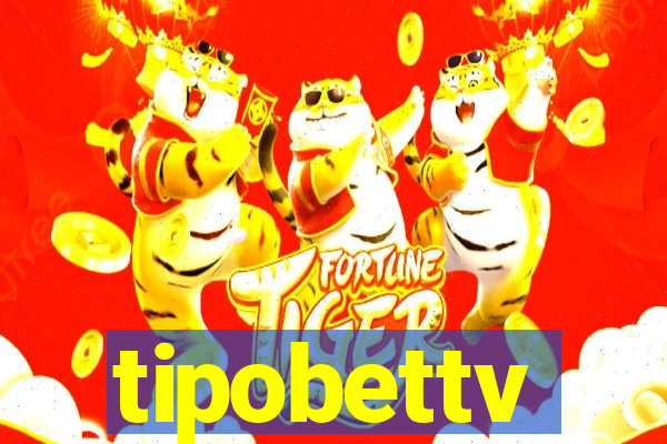 tipobettv