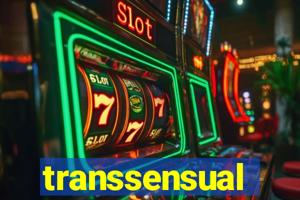 transsensual