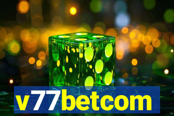 v77betcom