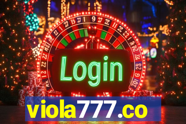 viola777.co