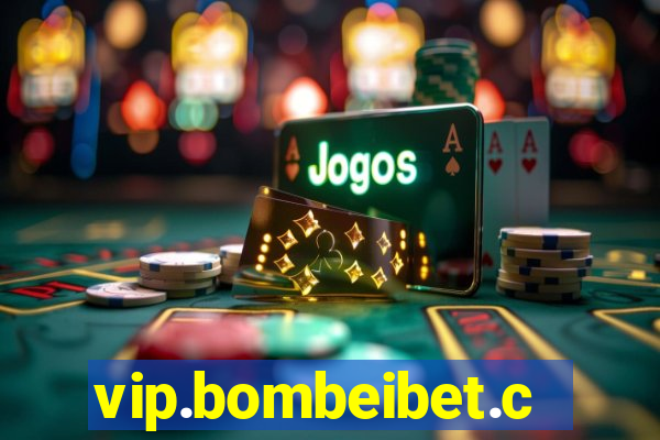 vip.bombeibet.com