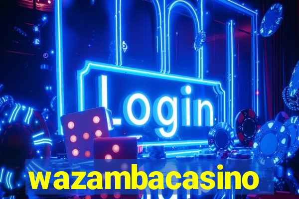 wazambacasino