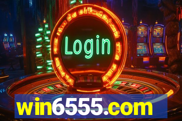 win6555.com