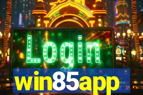 win85app