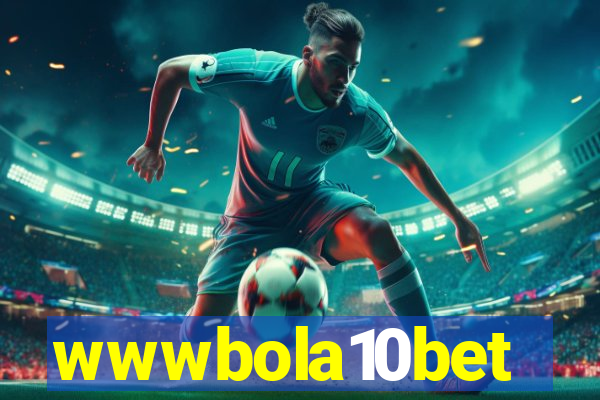 wwwbola10bet