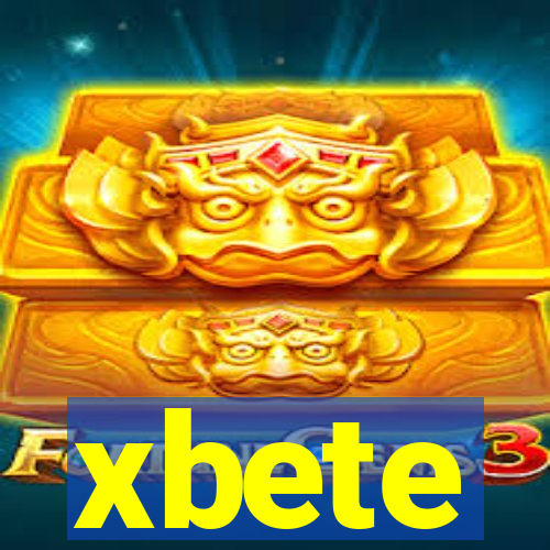 xbete