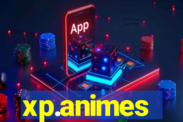 xp.animes